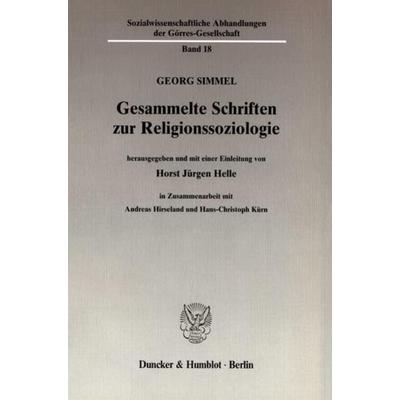 Gesammelte Schriften zur Religionssoziologie., Taschenbuch von Georg Simmel, Duncker & Humblot, 978-3-428-06715-2