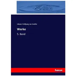 Werke, Schulbücher von Johann Wolfgang von Goethe