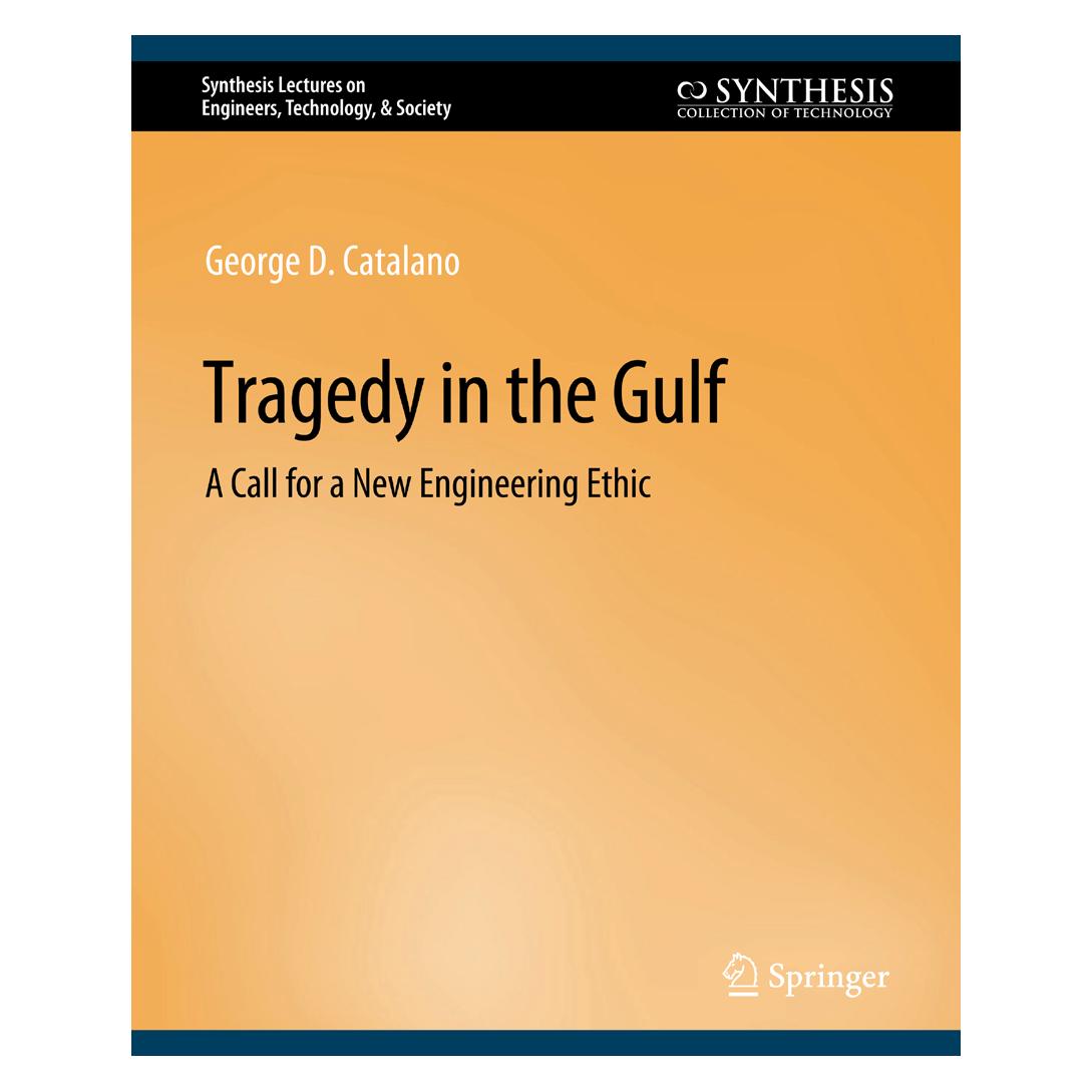 Springer Tragedy in the Gulf (Englisch, Softcover, George Catalano) (56863543)