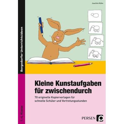 Kleine Kunstaufgaben für zwischendurch, Taschenbuch von Joachim Kühn, Persen Verlag in der AAP Lehrerwelt GmbH, 978-3-403-23211-7