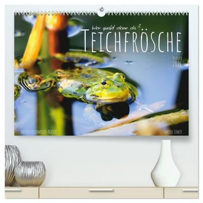 Teichfrösche (hochwertiger Premium Wandkalender 2027 DIN A2 quer), Kunstdruck in Hochglanz