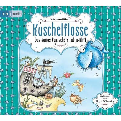 Kuschelflosse – Das kurios komische Klimbim-Kliff - Nina Müller, CD, 9783837162189