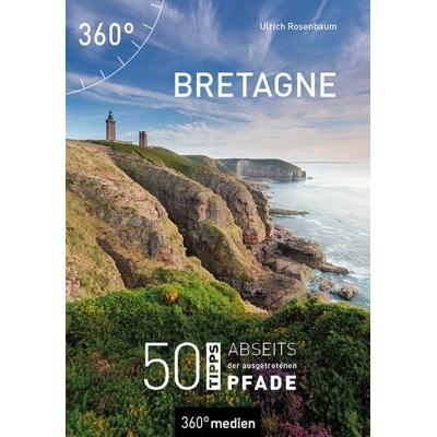 Bretagne, Taschenbuch von Ulrich Rosenbaum, 360° medien, 978-3-96855-249-1