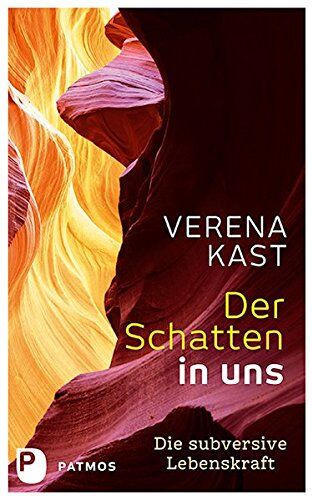 Verena Kast - Der Schatten in uns - Die subversive Lebenskraft - Preis vom 06.10.2026 07:26:00 h
