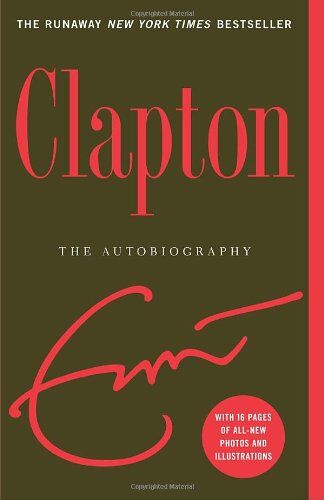 Eric Clapton - Clapton: The Autobiography - Preis vom 30.09.2026 09:01:18 h