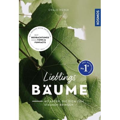 Lieblingsbäume, Taschenbuch von Ewald Weber, Kosmos, 978-3-440-17587-3
