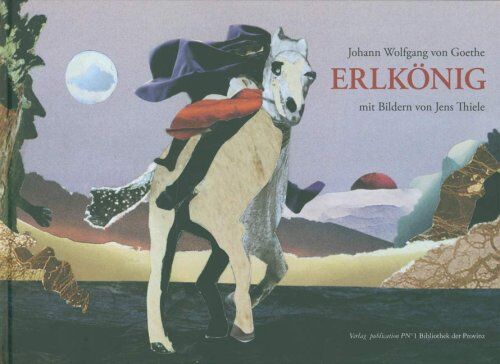 Goethe, Johann W von - Erlkönig: Nach Johann Wolfgang von Goethe - Preis vom 19.10.2026 19:33:35 h