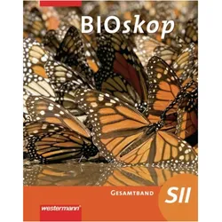 BIOskop SII. Gesamtband, Schulbücher von Wolfgang Schulenberg, Rainer Hausfeld