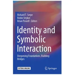 Identity and Symbolic Interaction, Fachbücher von Stryker Robin, Serpe Richard T., Powell Brian
