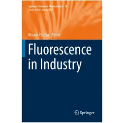 Fluorescence in Industry, Fachbücher von Bruno Pedras