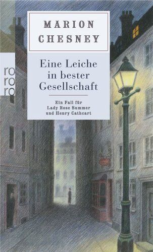 Marion Chesney - Eine Leiche in bester Gesellschaft. Ein Fall für Lady Rose. Summer und Henry Cathcart - Preis vom 10.10.2026 11:48:34 h