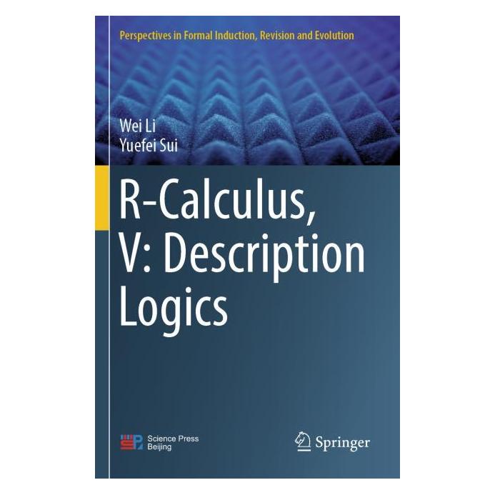 Springer R-Calculus, V: Description Logics (Englisch, Wei Li) (57190903)