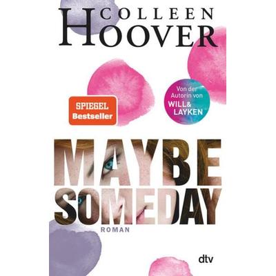 Maybe Someday, Taschenbuch von Colleen Hoover, dtv