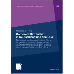 Corporate Citizenship in Deutschland und den USA, Fachbücher von Matthias S. Fifka, Matthias Fifka