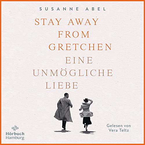 Susanne Abel - Stay away from Gretchen: Eine unmögliche Liebe: 2 CDs (Die Gretchen-Reihe, Band 1) - Preis vom 11.10.2026 03:10:56 h