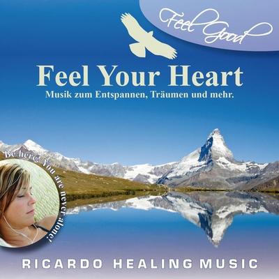 Feel Good - Feel Your Heart - , Audio, 4250618845098