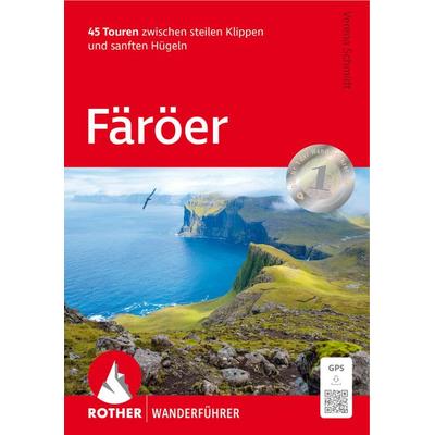 ROTHER Wanderführer Färöer, Taschenbuch von Verena Schmidt, Rother Bergverlag, 978-3-7633-4881-7