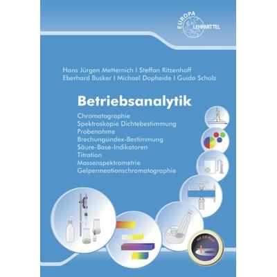 Betriebsanalytik, Taschenbuch von Michael Dopheide,Hans Jürgen Metternich,Eberhard Busker,Steffan Ritzenhoff,Guido Scholz, Europa-Lehrmittel,