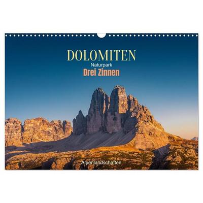 Dolomiten, Drei Zinnen Naturpark: Alpenlandschaften (Wandkalender 2027 DIN A3 quer), CALVENDO Monatskalender