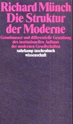 Richard Münch - Die Struktur der Moderne - Preis vom 14.10.2026 23:07:16 h