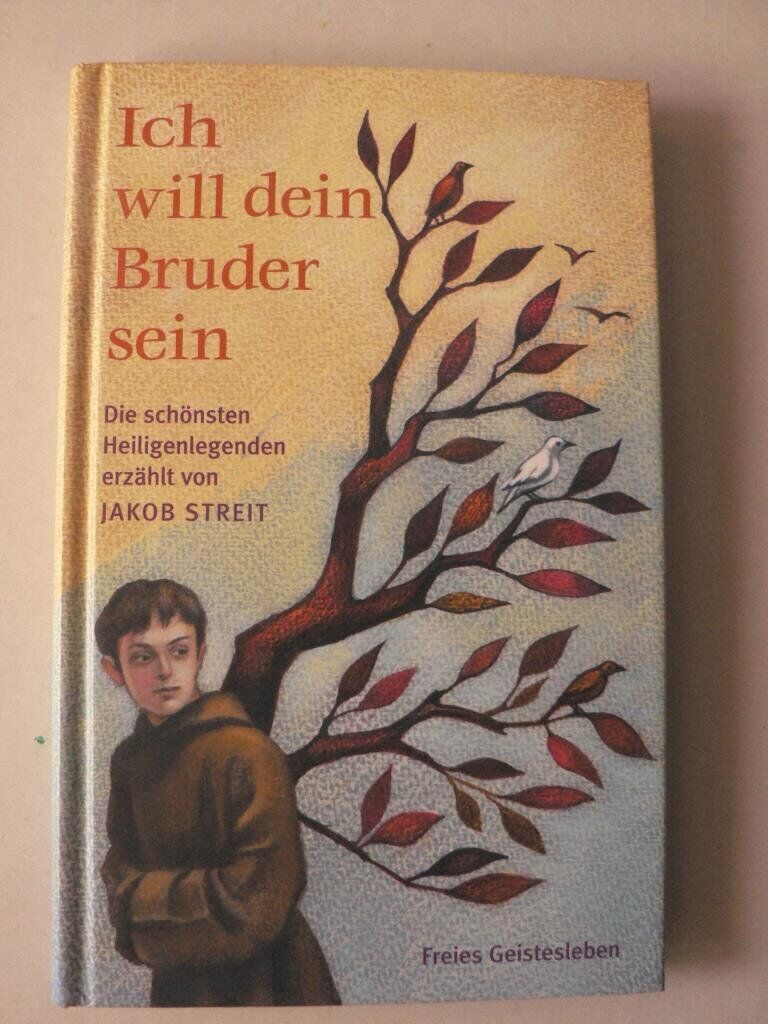 Jakob Streit - Ich will dein Bruder sein - Preis vom 02.10.2026 23:42:20 h