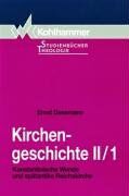 Ernst Dassmann - Kirchengeschichte, Tl.2/1, Konstantinische Wende und spätantike Reichskirche: II/1 - Preis vom 19.10.2026 19:33:35 h
