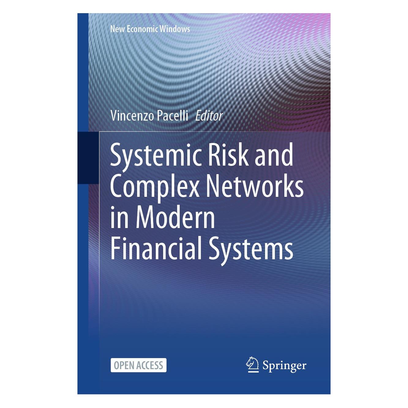 Springer Systemic Risk and Complex Networks in Modern Financial Systems (Englisch, Hardcover, Vincenzo Pacelli) (9783031649158)