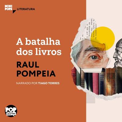 A batalha dos livros - Raul Pompeia, Audio, 9786554110020