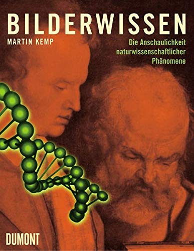Martin Kemp - Bilderwissen: Die Anschaulichkeit naturwissenschaftlicher Phänomene - Preis vom 09.10.2026 07:28:09 h