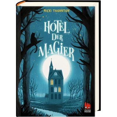 Hotel der Magier (Hotel der Magier 1), Gebundene Ausgabe von Nicki Thornton, Carlsen