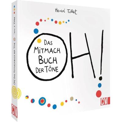 OH! Das Mitmach Buch der Töne, Gebundene Ausgabe von Herve Tullet, Christophorus, 978-3-8411-0278-2