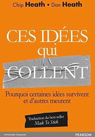 Chip Heath - Ces idées qui collent : pourquoi certaines idées survivent et d'autres meurent - Preis vom 09.10.2026 07:28:09 h