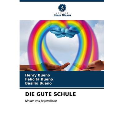 Die Gute Schule -