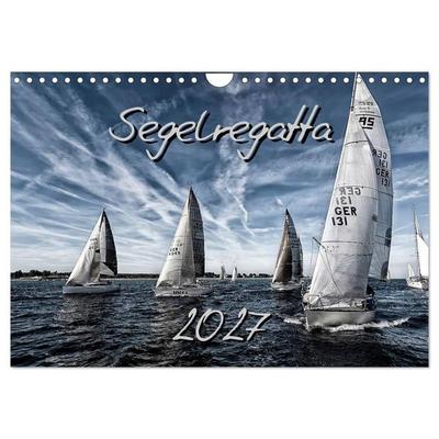 Segelregatta (Wandkalender 2027 DIN A4 quer), CALVENDO Monatskalender