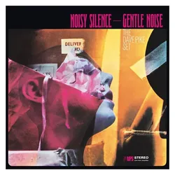 Musik Produktion Schwarzwald, Schallplatten, Noisy Silence-Gentle Noise (The Dave Pike Set)