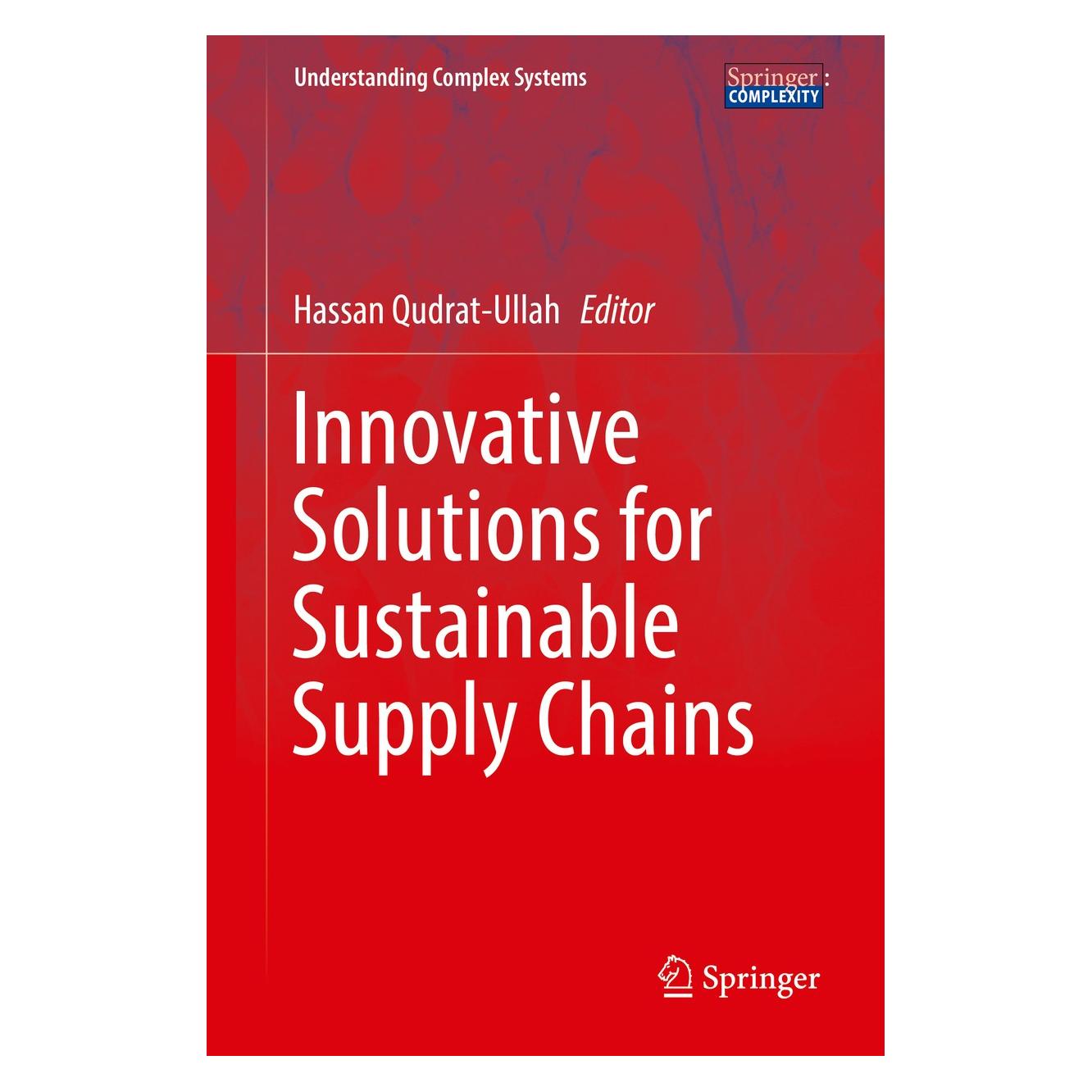 Springer Innovative Solutions for Sustainable Su (Englisch, Hardcover, Hassan Qudrat-Ullah) (9783319943213)