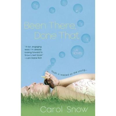 Been There, Done That, Taschenbuch von Carol Snow, Berkley Publishing Group, 978-0-425-21006-2