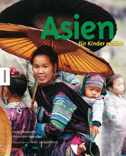 Stefan Rousseau - Asien für Kinder erzählt - Preis vom 10.10.2026 11:48:34 h