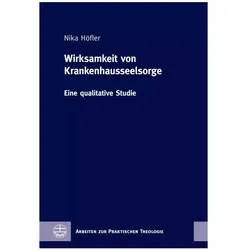 Wirksamkeit von Krankenhausseelsorge, Fachbücher von Nika Höfler