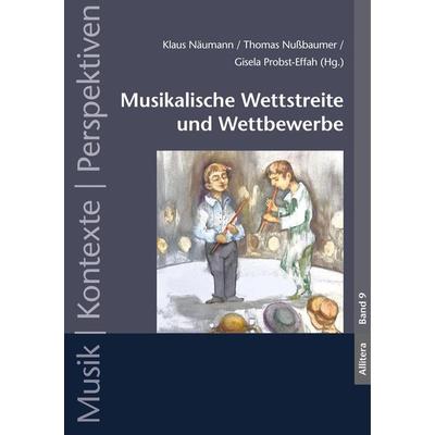 Musikalische Wettstreite und Wettbewerbe -