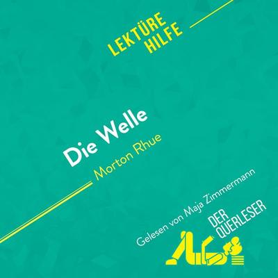 Die Welle von Morton Rhue (Lektürehilfe) - Nathalie Roland,Florence Balthasar,Helle Hannken-Illjes, Audio, 9782808035002