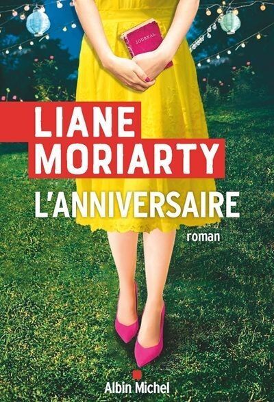 Liane Moriarty - L'anniversaire - Preis vom 09.10.2026 07:28:09 h