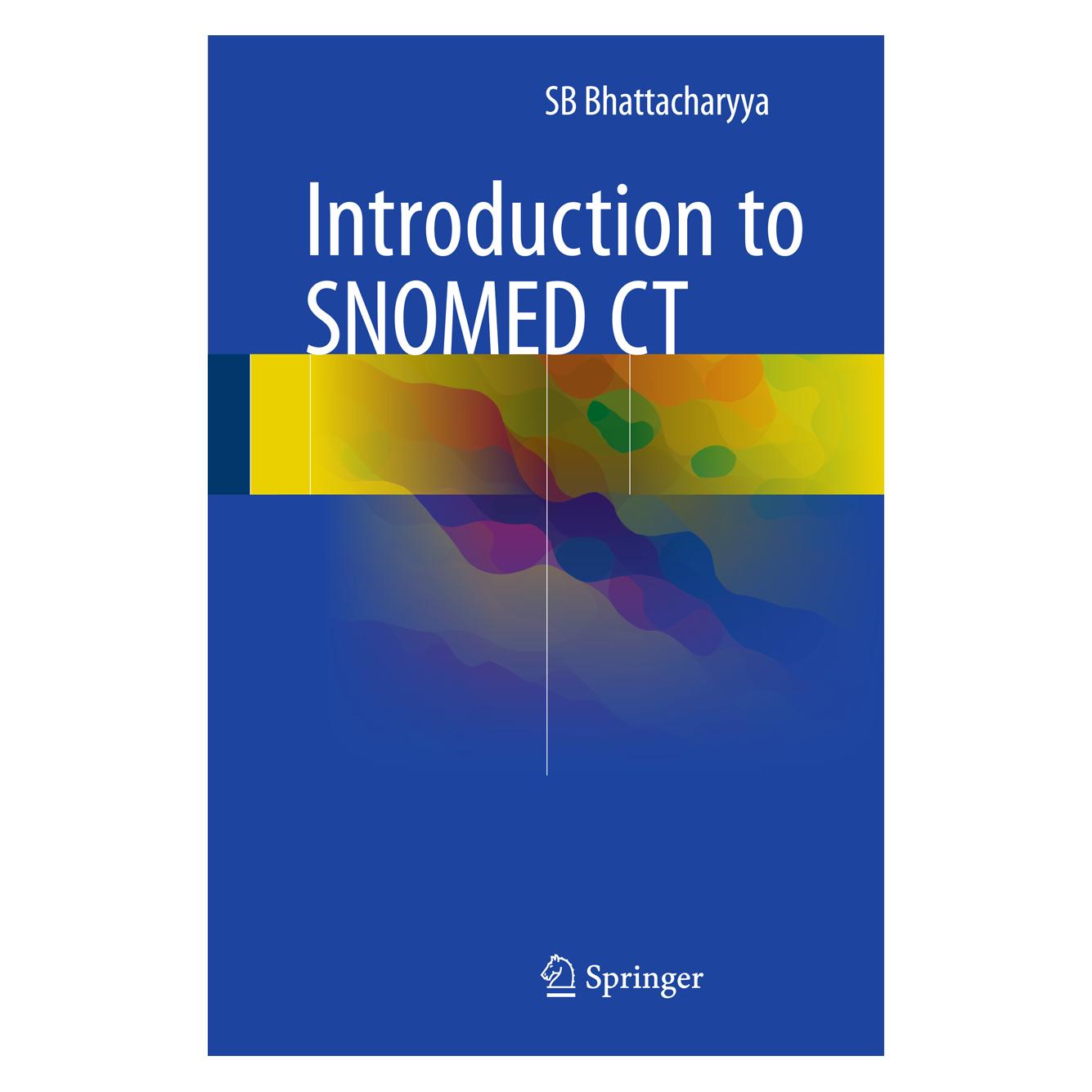 Springer Introduction to SNOMED CT (Englisch, Hardcover, SB Bhattacharyya) (71870970)