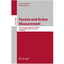 Passive and Active Measurement, Fachbücher von Yong Liu, Jelena Mirkovic