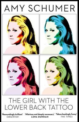 Amy Schumer - The Girl with the Lower Back Tattoo - Preis vom 30.09.2026 09:01:18 h