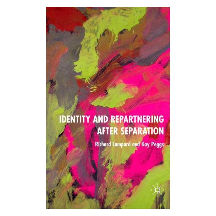 Palgrave Macmillan Uk Lampard:Identity and Repartnering After (Englisch, Hardcover, K. Peggs, R. Lampard) (63349235)