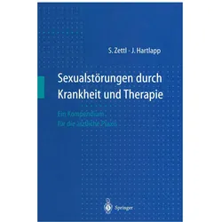Sexualstorungen durch Krankheit und Therapie, Fachbücher von Joachim Hartlapp, Stefan Zettl