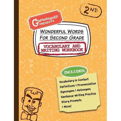 Wonderful Words for Second Grade Vocabulary and Writing Workbook, Taschenbuch von Grammaropolis, Ingram Publishers Services, 978-1-64442-052-2