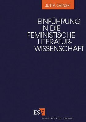 Jutta Osinski - Einführung in die feministische Literaturwissenschaft - Preis vom 16.10.2026 11:41:07 h