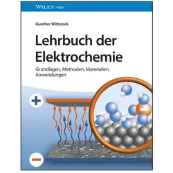 Lehrbuch der Elektrochemie, Fachbücher von Gunther Wittstock